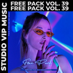 FREE PACK VOL.39 REGGAETON, MASHUPS, INTROS, LATIN, REMIXES (DESCARGA GRATUITA)