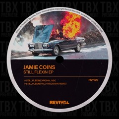 Premiere: Jamie Coins - Still Flexin [Revival New York]