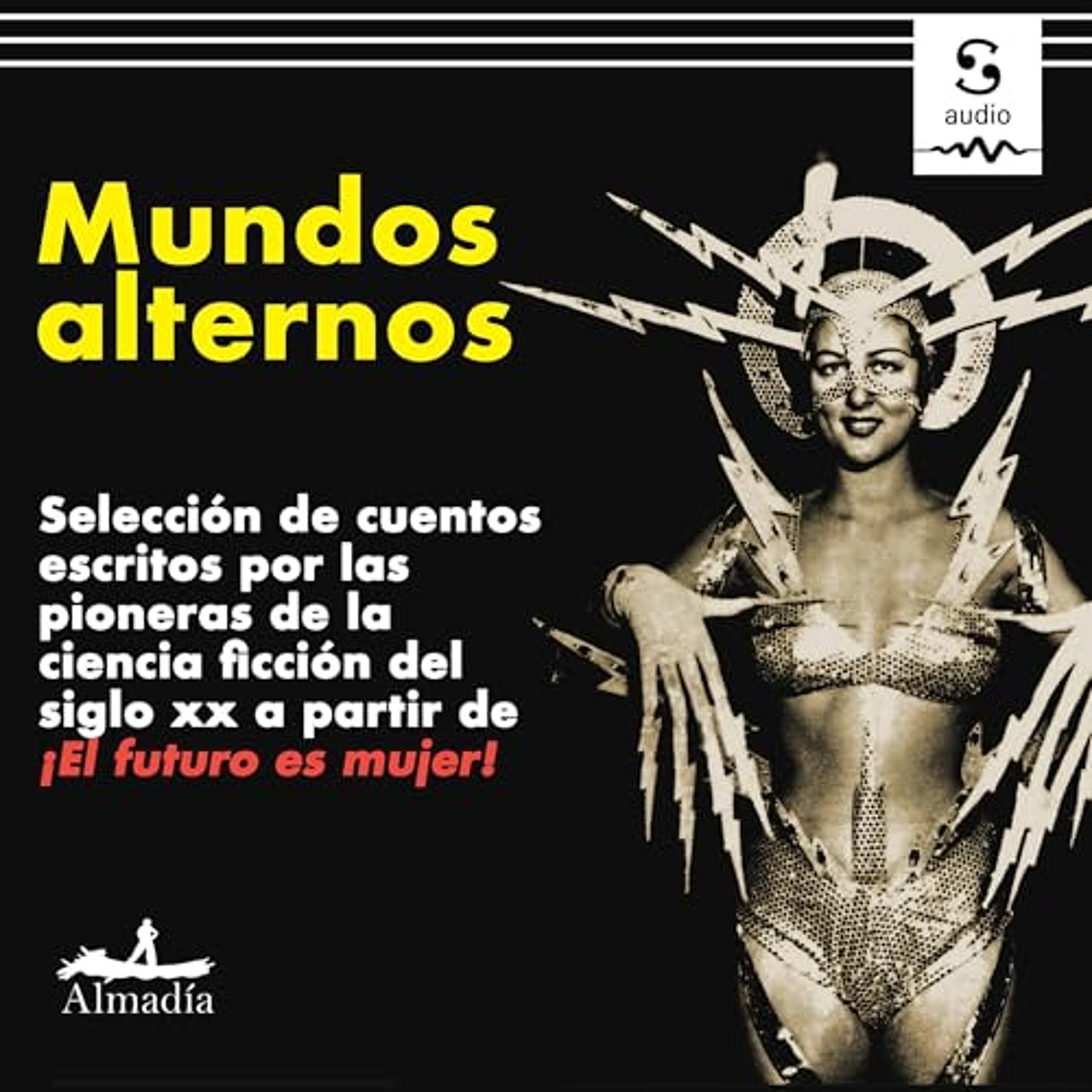 Mundos alternos (Audiolibro) | Prueba Gratis