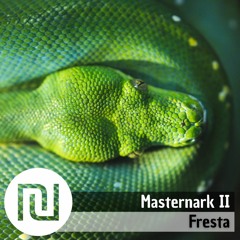 ₪ Fresta ☉ Masternark II