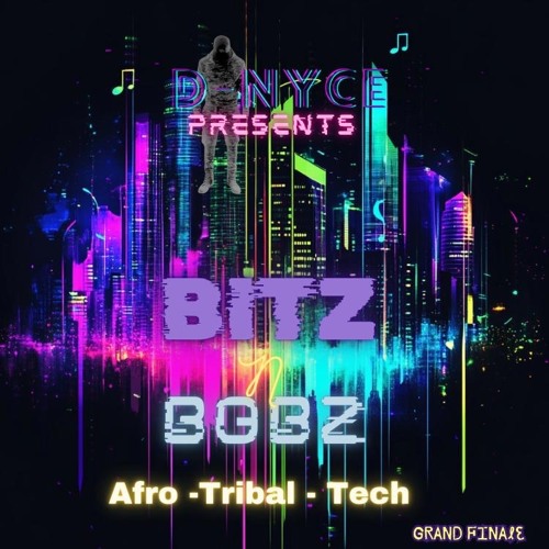 01 BITZ N BOBZ GRAND FINALE!