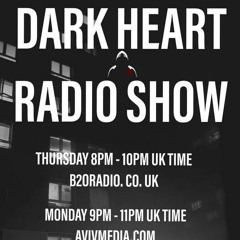 Dark Heart Radio Show [ep.86 Bucky special with Greencyde] B2ORadio & AVIVMedia