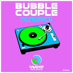 Bubble Couple - Memories