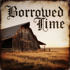 Borrowed Time
