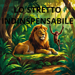 LO STRETTO INDISPENSABILE 141