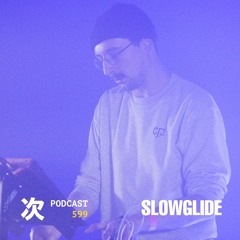 Tsugi Podcast 599 : Slowglide