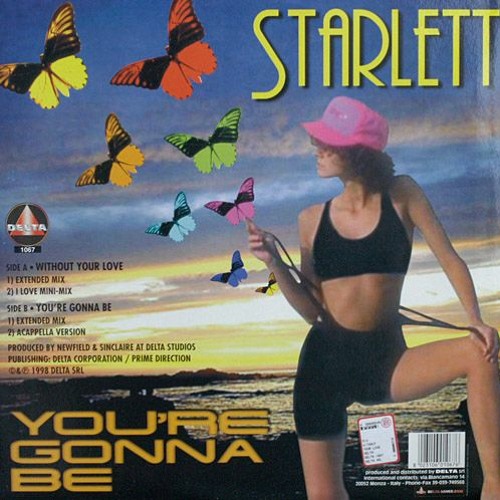 You're Gonna Be - Starlet