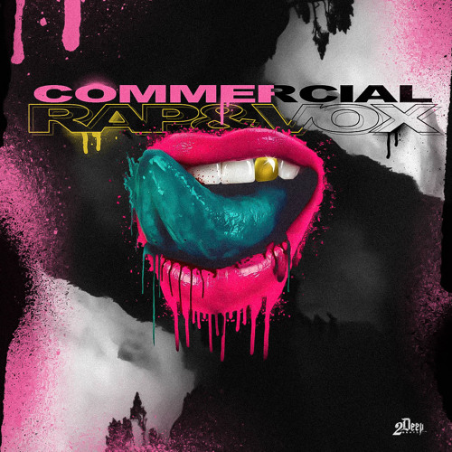 2Deep Commercial Rap And Vox MULTiFORMAT-FLARE
