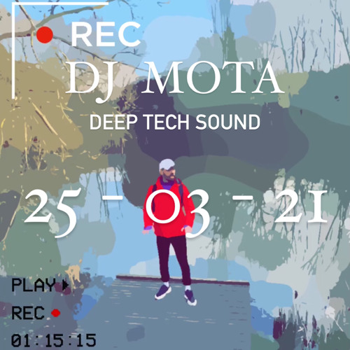 Deep Tech Sound / DJ MOTA