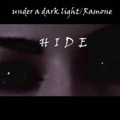 Hide (feat. Ramone)