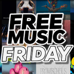 Free Music Friday Episode 004