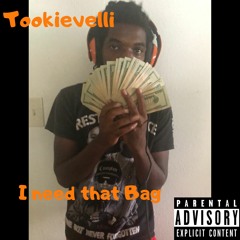I Need That Bag (Prod. By Lock16k)