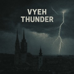 VYEH - THUNDER