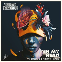 In My Head ft. Dirty Heads
