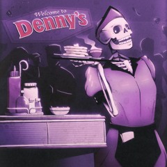 Welcome To Denny's Vol. 1