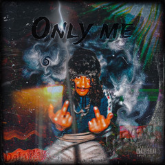 DaJayJay-Only Me