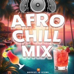 AFRO CHILL MIX
