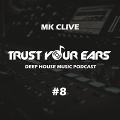 Trust Your Ears #8