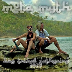 Meta Myth live in Panama at Tribal Gathering