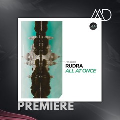 PREMIERE: Rudra - Spontaneous [Movement Recordings]