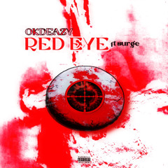Red Eye Ft. Surge (prod. @dxnieldior)