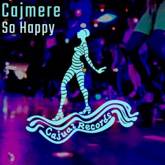 Cajmere - So Happy