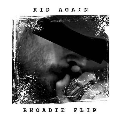 Jon Bellion - KID AGAIN (Rhoadie Flip) [FREE DOWNLOAD]
