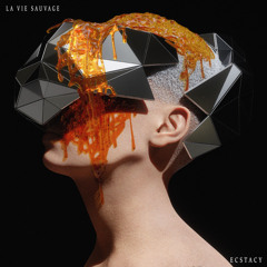PREMIERE: La Vie Sauvage - Ecstasy