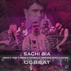 Ribar x Isam x Poori x Hiphopologist x Poobon x Chvrsi - Saghi Bia (Remix by ggbeat)
