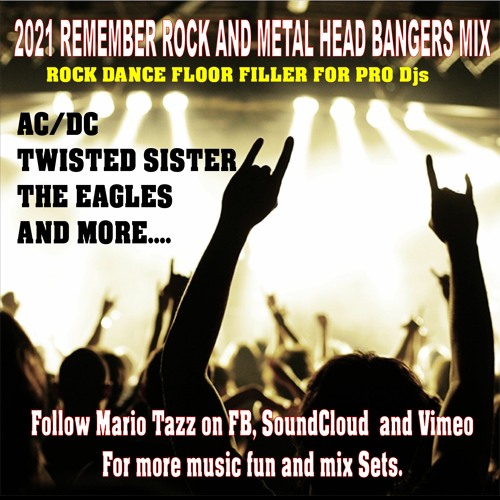 Stream 2021 REMEMBER ROCK AND METAL HEAD BANGERS MIX BY VDJ DJ MARIO