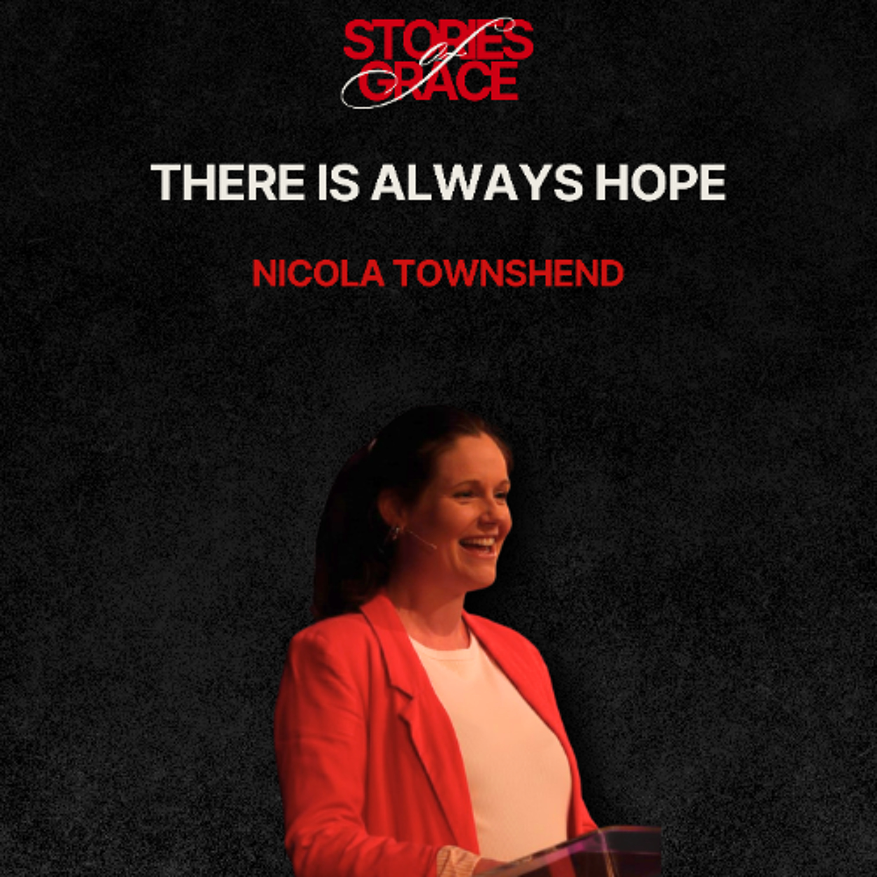 There Is Always Hope - Nicola Townshend - 07.06.26 episode artwork