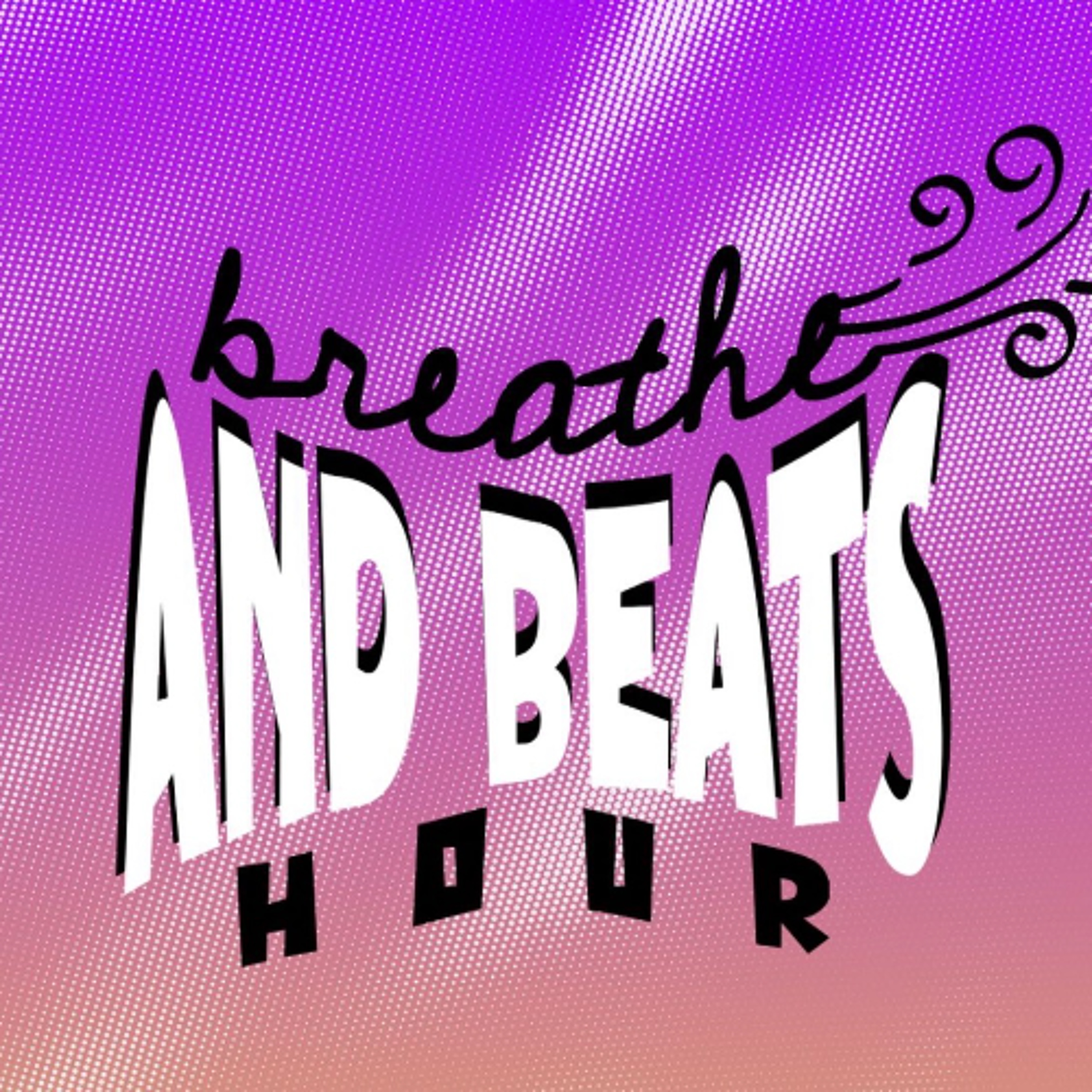 Breathe and Beats 3-31-26 episode artwork