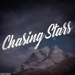 Deztrox - Chasing Stars [Free Download]
