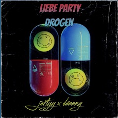Liebe, Party, Drogen (feat.jartyy)