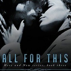 All for This by Lexi Ryan [Online[