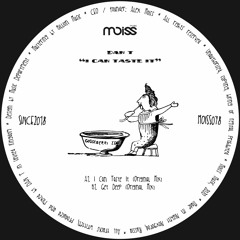 MOISS078 DAN T - I Can Taste It || EP