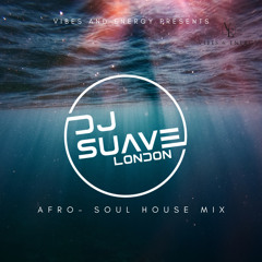 AfroSoul Volume 1- by Dj Suave London.