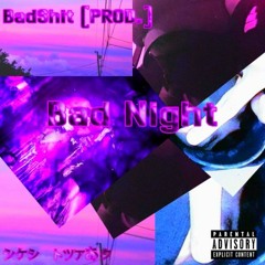 Bad Night - Ab0y