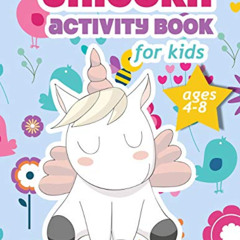 [VIEW] KINDLE 📰 Unicorn Activity Book For Kids Ages 4-8: 100 pages of Fun Educationa