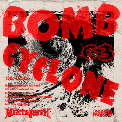BOMB CYCLONE
