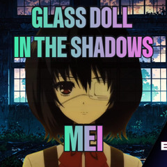 Glass Doll in the Shadows