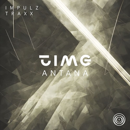ANTANA - Time [Original Mix]