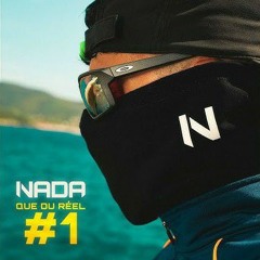 NADA - Que du Réel #1 (LV)  2025