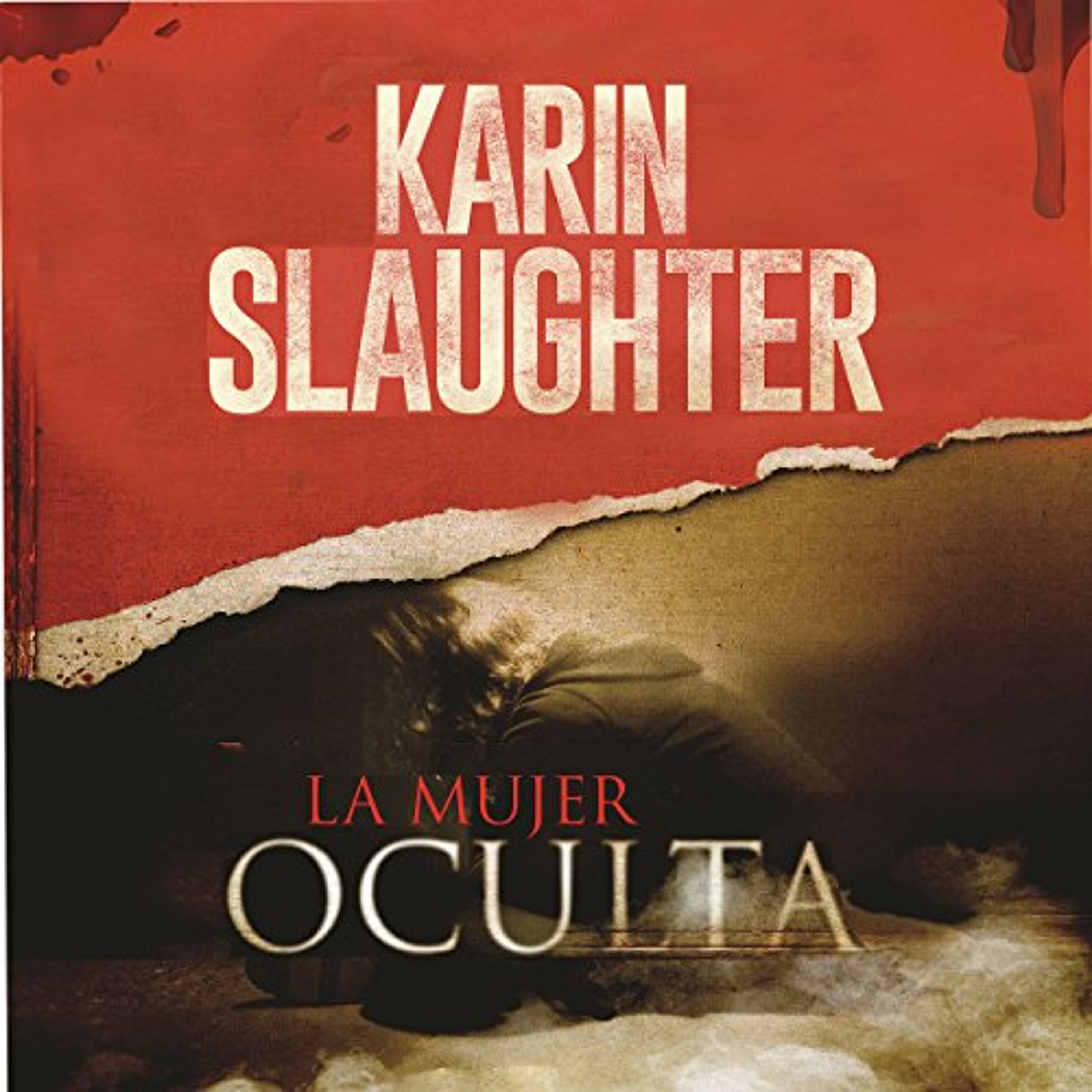 La Mujer Oculta [The Kept Woman] (Audiolibro) | Prueba Gratis