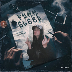Fukk Sleep