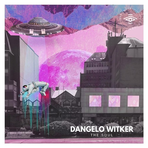 Dangelo Witker - The Soul (Original Mix)