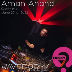 Guest Mix for Ablekid 'Waveforms' on FriskyRadio [June 2025]