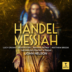 Messiah, HWV 56, Pt. 2: Chorus. "Hallelujah" (feat. Choir of The English Concert & The English Concert)