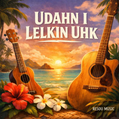Udahn I Lelkin Uhk (Instrumental)