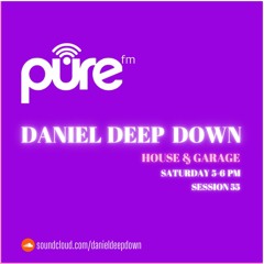 PURE FM LONDON | HOUSE & GARAGE | SESSION 55 | DOWNLOAD HERE